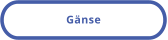 Gänse
