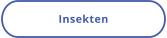 Insekten