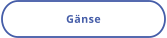 Gänse