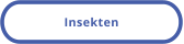 Insekten
