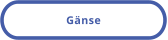 Gänse